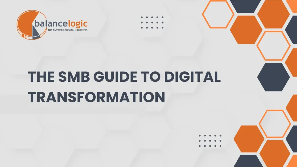 Balancelogic - The SMB Guide to Digital Transformation